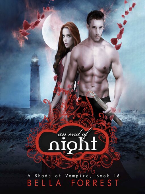 Title details for An End of Night by Bella Forrest - Available